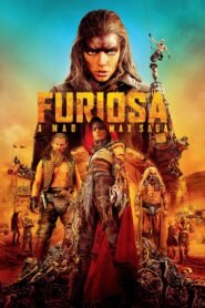 Furiosa: A Mad Max Saga (2024) [Full Movie] Hindi Dubbed & English [Dual-Audio] WEB-DL 4K-2160p 1080p 720p 480p HD