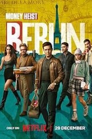 Berlin (Season 1) 2023 Hindi Dubbed Complete